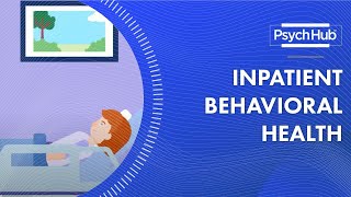 Inpatient Behavioral Health [upl. by Ayirp278]