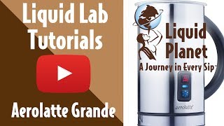 Liquid Lab  Aerolatte Grande Milk Frother [upl. by Marillin141]