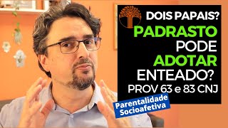 Parentalidade Socioafetiva  Provimento 63 e 83 CNJ na prática [upl. by Trey]