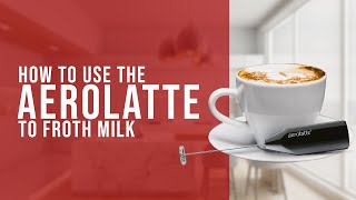 How To Use the AeroLatte To Froth Milk [upl. by Letrice]