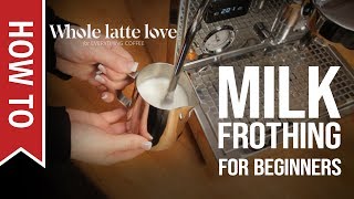 How To Milk Frothing for Beginners 5 Tips [upl. by Sidnak]